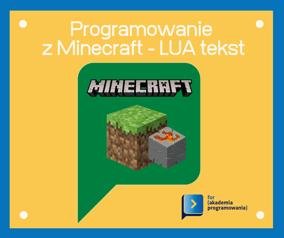 Programowanie w świecie Minecraft, programowanie blokowe i język LUA